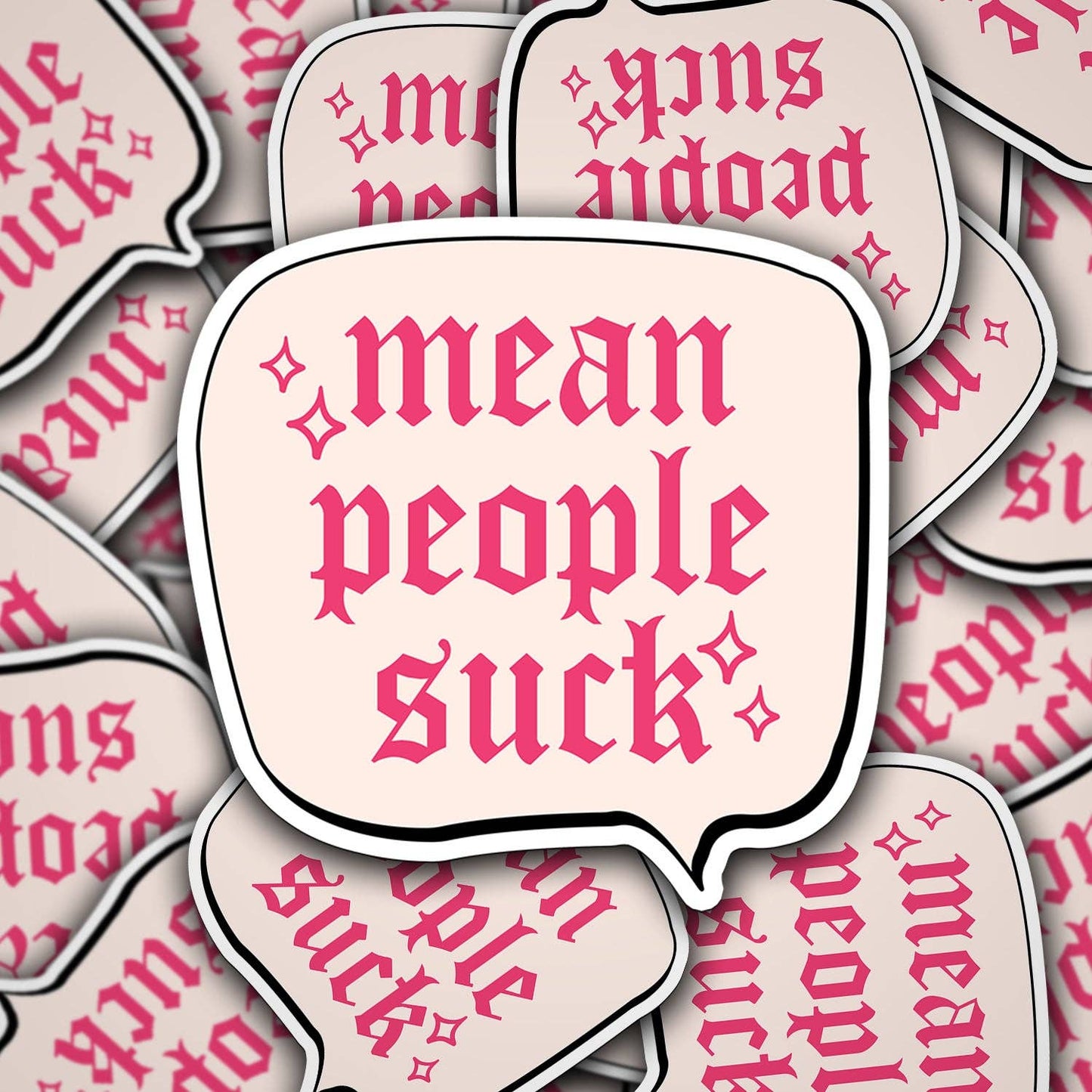 Mean People Suck Sticker Decorative Stickers